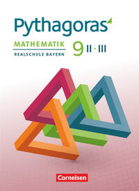 Pythagoras - Realschule Bayern - 9. Jahrgangsstufe (WPF II/III)