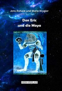 Don Eric und die Maya