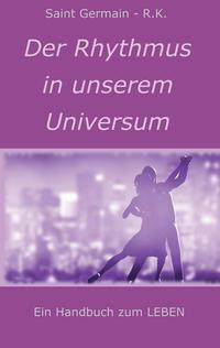 Der Rhythmus in unserem Universum