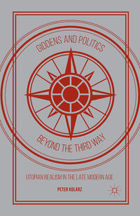 Giddens and Politics beyond the Third Way