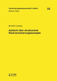 Aufsicht über strukturierte Rückversicherungskonzepte