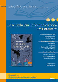 »Die Krähe am unheimlichen See« im Unterricht