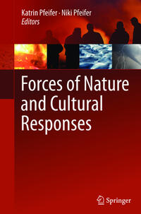 Forces of Nature and Cultural Responses