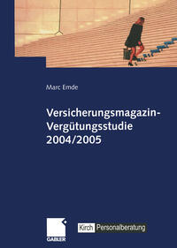 Versicherungsmagazin-Vergütungsstudie 2004/2005