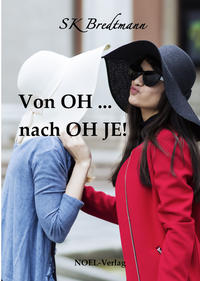 Von OH ... nach OH JE!