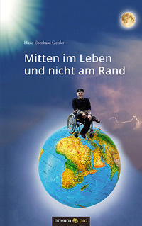 Mitten im Leben und nicht am Rand