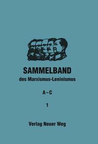 Sammelband des Marxismus-Leninismus