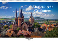 Marienkirche Gelnhausen (Wandkalender 2020 DIN A2 quer)