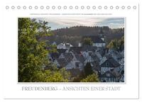 Emotionale Momente: Freudenberg – Ansichten einer Stadt. (Tischkalender 2025 DIN A5 quer), CALVENDO Monatskalender