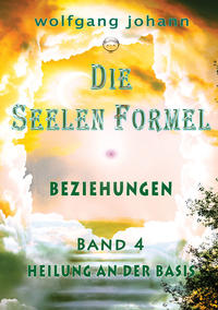 Die Seelen Formel - Band 4