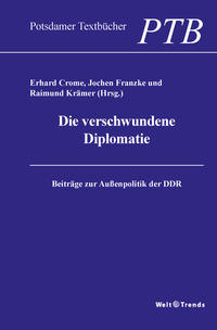 Die verschwundene Diplomatie