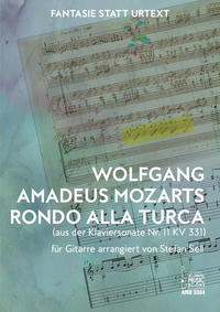 Wolfgang Amadeus Mozarts Rondo alla turca (aus der Klaviersonate KV 331) für Gitarre arrangiert von Stefan Sell