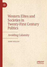 Western Elites and Societies in Twenty-First Century Politics