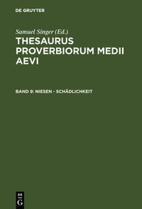 Thesaurus proverbiorum medii aevi / niesen - Schädlichkeit