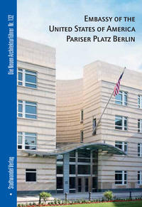 Embassy of the United States of America Pariser Platz Berlin