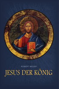 Jesus der König