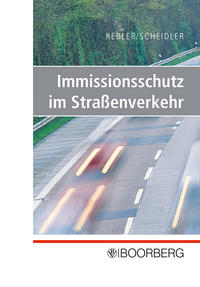 Immissionsschutz im Straßenverkehr