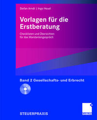 Vorlagen für die Erstberatung - Gesellschafts- und Erbrecht