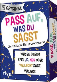 Pass auf, was du sagst – Die Edition für Erwachsene