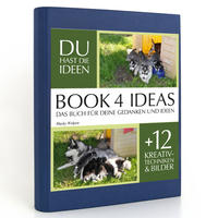 BOOK 4 IDEAS classic | Husky Welpen, Notizbuch, Bullet Journal mit Kreativitätstechniken und Bildern, DIN A5