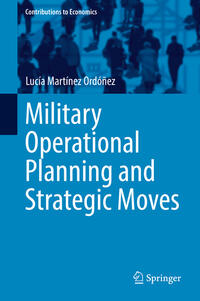 Military Operational Planning and Strategic Moves