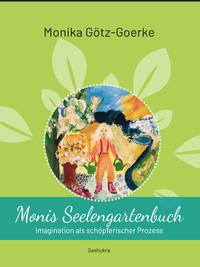 Monis Seelengartenbuch