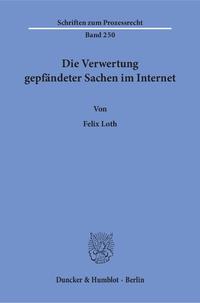 Die Verwertung gepfändeter Sachen im Internet.