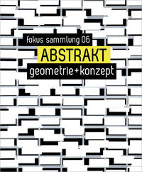 ABSTRAKT. Geometrie + Konzept