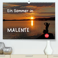 Ein Sommer in Malente (Premium, hochwertiger DIN A2 Wandkalender 2022, Kunstdruck in Hochglanz)