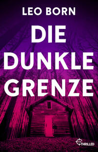 Die dunkle Grenze