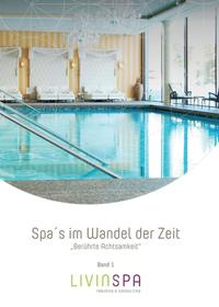 Spa´s im Wandel der Zeit