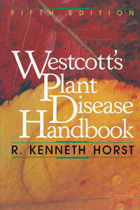 Westcott’s Plant Disease Handbook