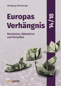 Europas Verhängnis 14/18