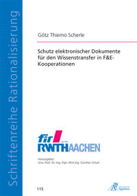 Schutz elektronischer Dokumente für den Wissenstransfer in F&E-Kooperationen