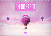 Oh Rosarot - Artwork (Wandkalender 2023 DIN A2 quer)