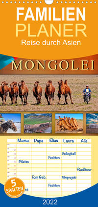 Familienplaner Reise durch Asien - Mongolei (Wandkalender 2022 , 21 cm x 45 cm, hoch)