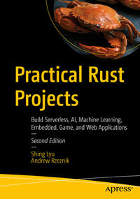 Practical Rust Projects