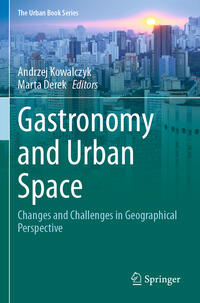 Gastronomy and Urban Space