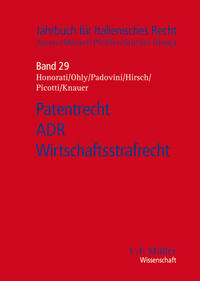 Patentrecht - ADR - Wirtschaftsstrafrecht