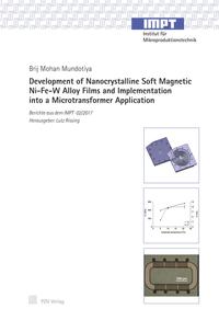 Development of Nanocrystalline Soft Magnetic Ni-Fe-W Alloy Films and Implementat