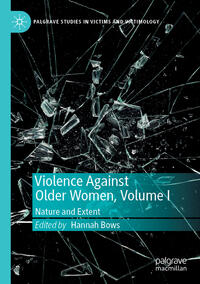 Violence Against Older Women, Volume I