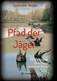 Pfad der Jäger