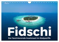 Fidschi - Der faszinierende Inselstaat im Südpazifik. (Wandkalender 2025 DIN A4 quer), CALVENDO Monatskalender