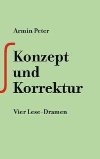 Konzept und Korrektur