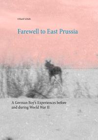 Farewell to East Prussia