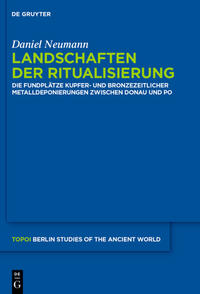 Landschaften der Ritualisierung