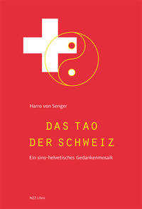 Das Tao der Schweiz