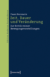 Zeit, Dauer und Veränderung