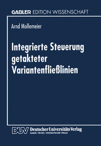 Integrierte Steuerung getakteter Variantenfließlinien