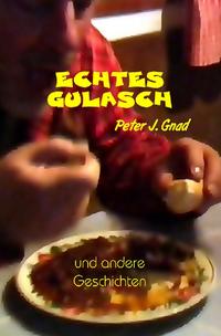 Echtes Gulasch